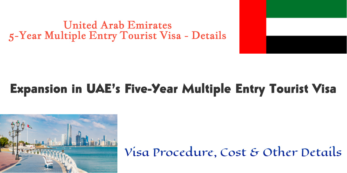 UAE’s FiveYear Multiple Entry Tourist Visa Expanded (Details)